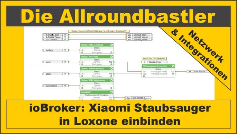 ioBroker-Xiaomi Staubsauger in Loxone integrieren