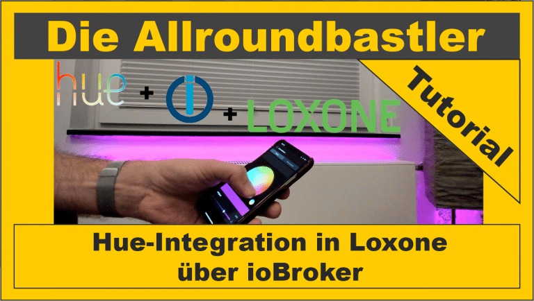 Hue-Integration in Loxone über ioBroker