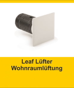 Leaf-Lüfter