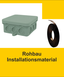 Rohbau Installationsmaterial