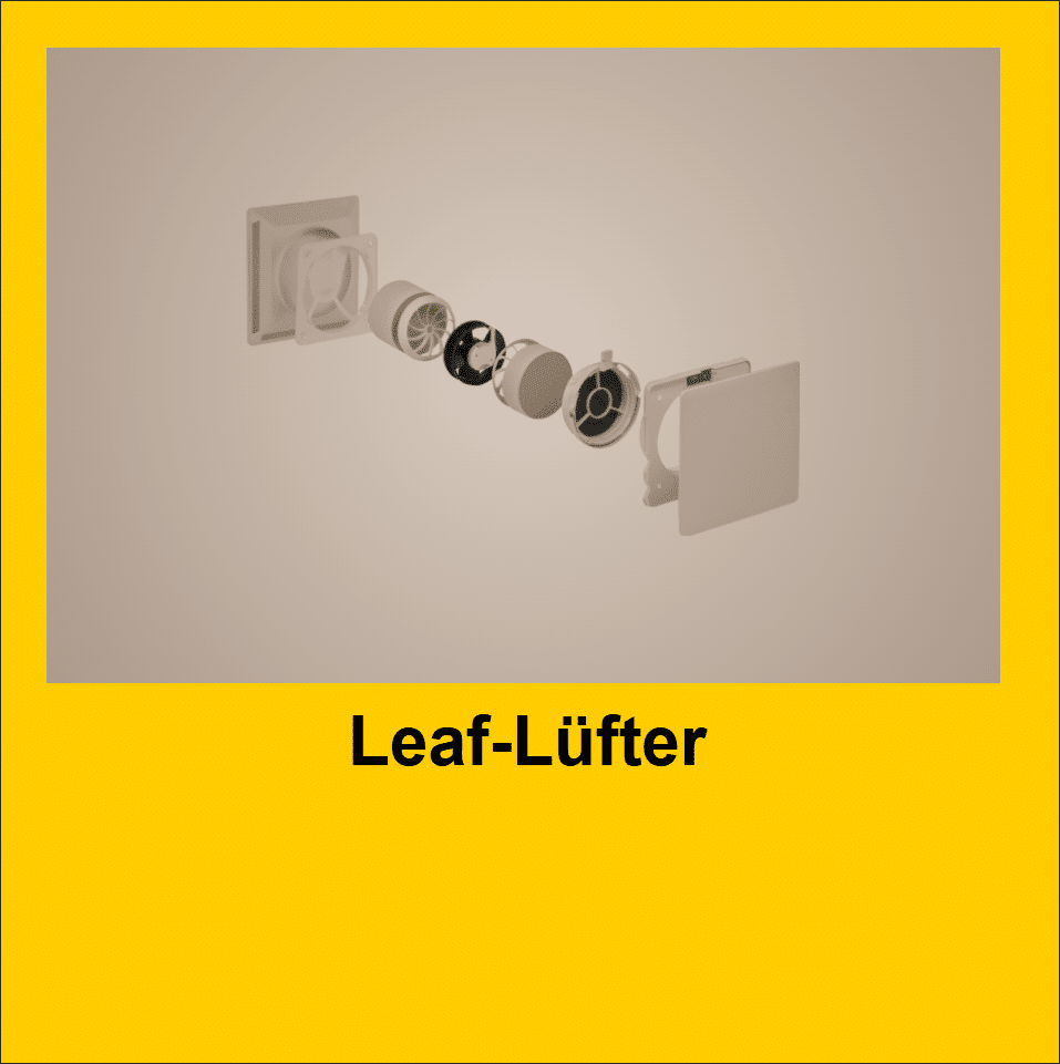 Leaf-Lüfter