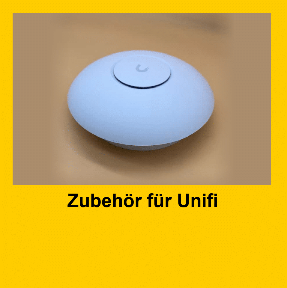 Zubehör für Unifi